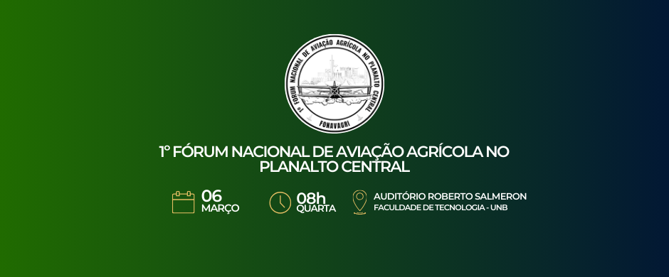 1º Fórum nacional de aviação agrícola no planalto central